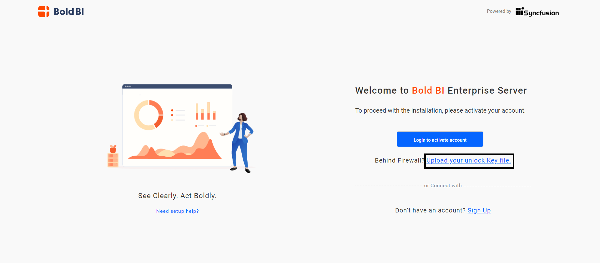 Activate the account with Unlock key option