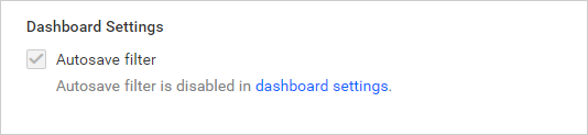 Autosave Filter Disabled